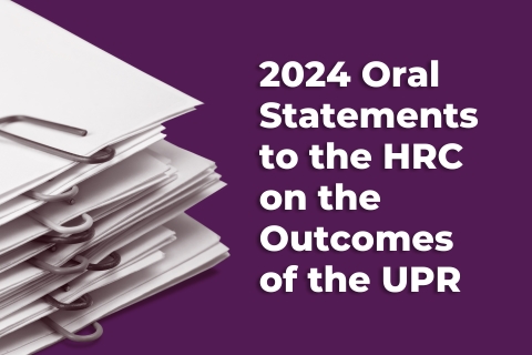 2024 Oral Statements to HRC on UPR